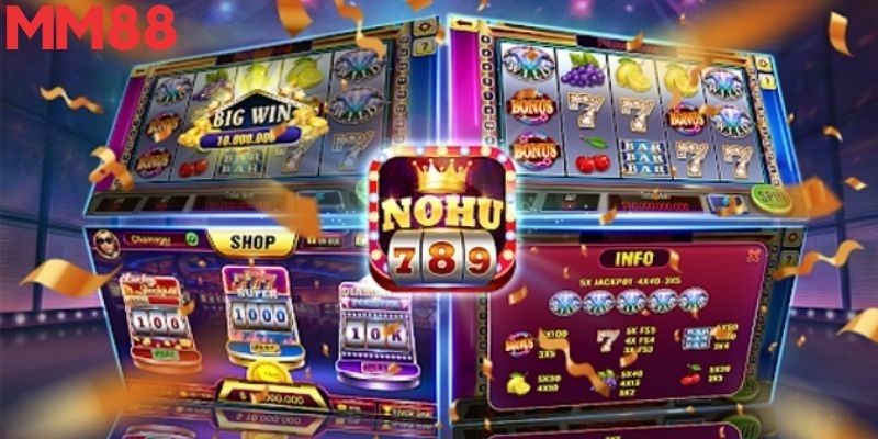 Dấu hiệu để nhận biết game nổ hũ dễ nhất